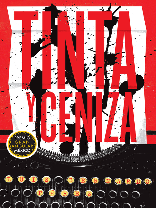 Title details for Tinta y ceniza by Luis Bernardo Pérez - Wait list